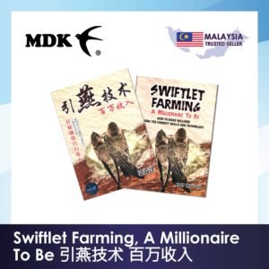 Swiftlet Farming A Millionaire To Be BOOK 引燕技术 百万收入 书本 by Koay MD